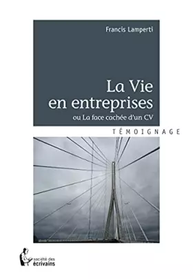 Couverture du produit · La Vie en entreprises