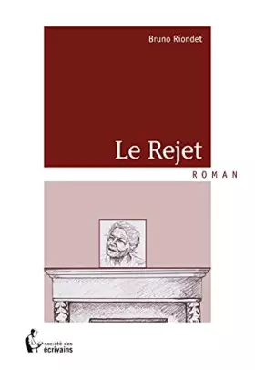 Couverture du produit · Le Rejet