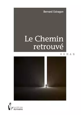 Couverture du produit · Le Chemin retrouvé