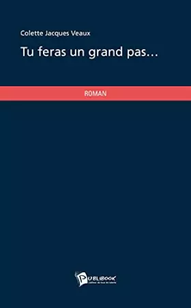 Couverture du produit · Tu feras un grand pas...