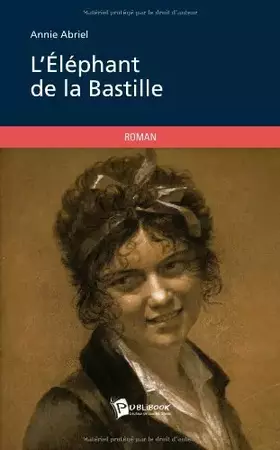 Couverture du produit · LÉléphant de la Bastille