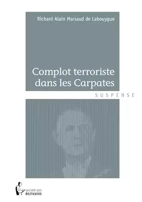Couverture du produit · Complot terroriste dans les Carpates
