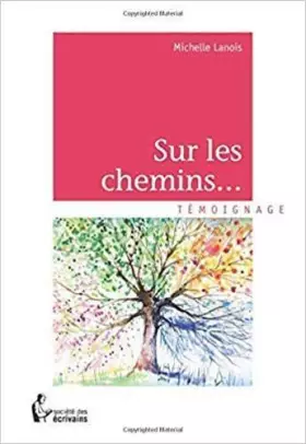 Couverture du produit · Sur les chemins. . .