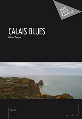 Couverture du produit · Calais Blues