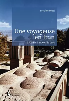 Couverture du produit · Une voyageuse en Iran