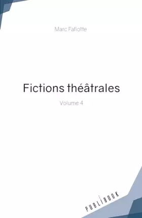 Couverture du produit · Fictions théâtrales