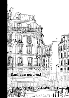 Couverture du produit · Banlieue nord-est