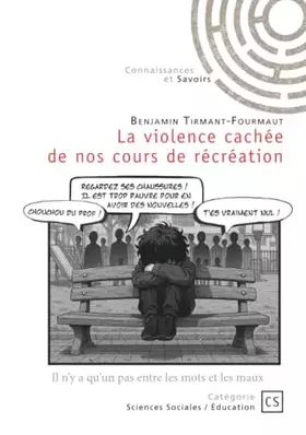 Couverture du produit · La violence cachée de nos cours de récréation
