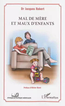 Couverture du produit · Mal de mère et maux d'enfants