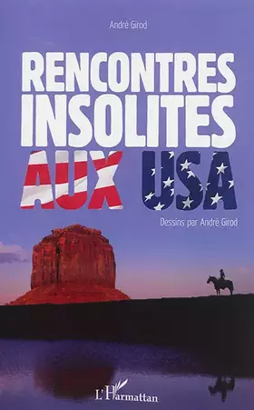 Couverture du produit · Rencontres insolites aux USA