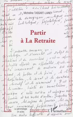 Couverture du produit · Partir à La Retraite