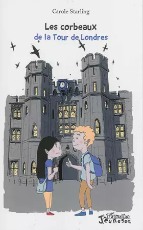 Couverture du produit · Les corbeaux de la Tour de Londres