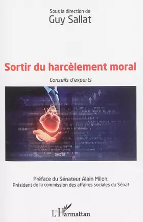 Couverture du produit · Sortir du harcèlement moral: Conseils d'experts