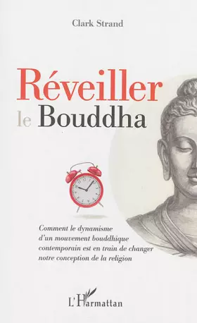Couverture du produit · Réveiller le Bouddha