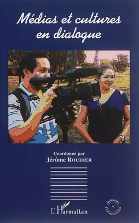 Couverture du produit · Médias et cultures en dialogue