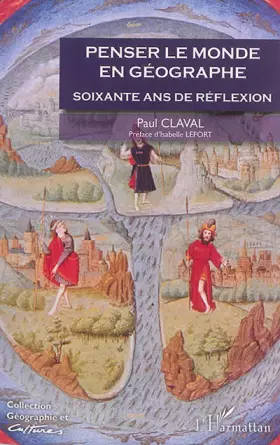 Couverture du produit · Penser le monde en géographe