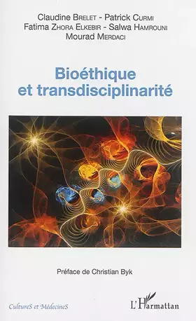 Couverture du produit · Bioéthique et transdisciplinarité