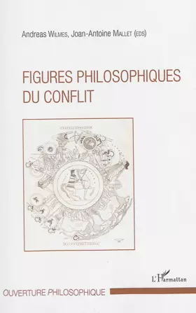 Couverture du produit · Figures philosophiques du conflit
