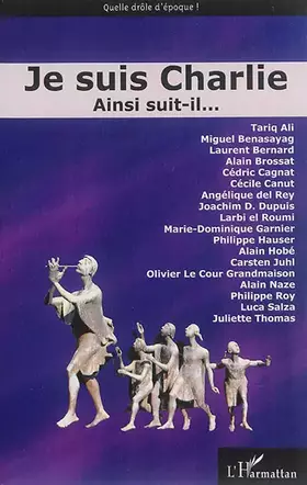 Couverture du produit · Je suis Charlie: Ainsi suit-il...