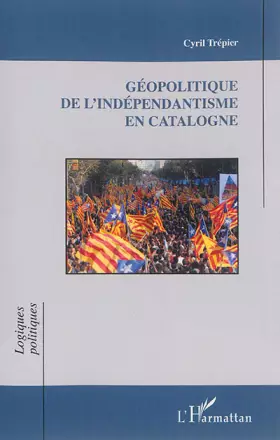 Couverture du produit · Géopolitique de l'indépendantisme en Catalogne