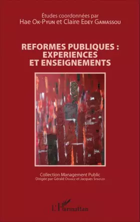 Couverture du produit · Réformes publiques : expériences et enseignements