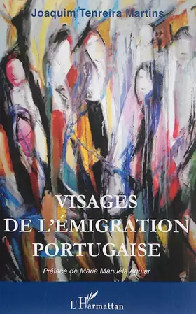 Couverture du produit · Visages de l'émigration portugaise