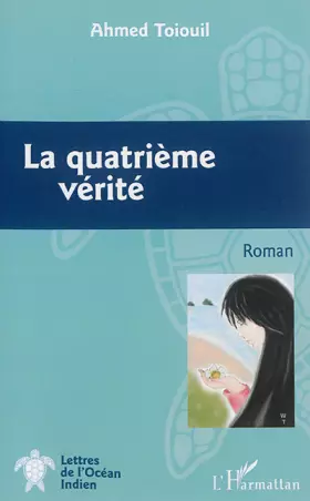 Couverture du produit · La quatrième vérité: Roman