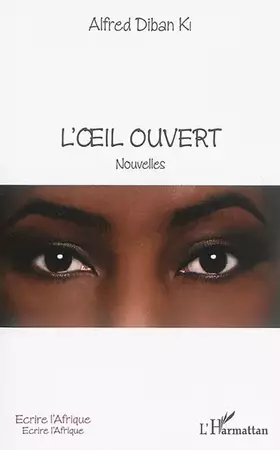 Couverture du produit · L'œil ouvert: Nouvelles