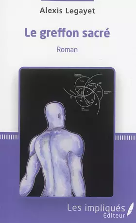 Couverture du produit · Le greffon sacré: Roman