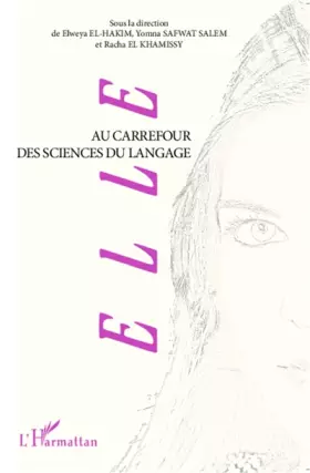Couverture du produit · Elle: Au carrefour des sciences du langage