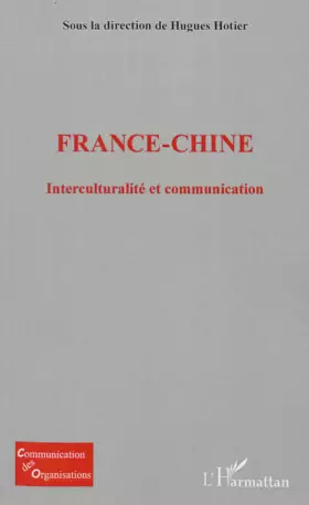 Couverture du produit · France-Chine: Interculturalité et communication
