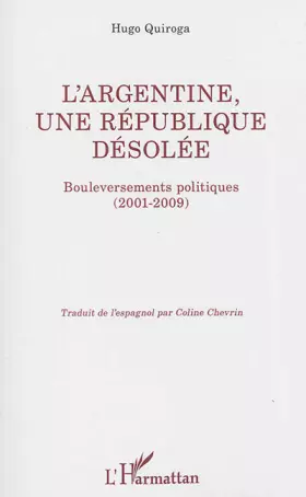 Couverture du produit · L'Argentine, une république désolée