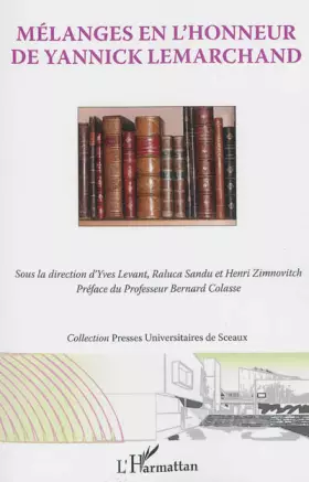 Couverture du produit · Mélanges en l'honneur de Yannick Lemarchand