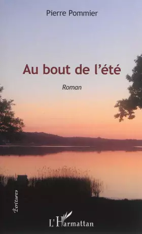 Couverture du produit · Au Bout de l'Ete Roman