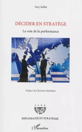 Couverture du produit · Décider en stratège: La voie de la performance