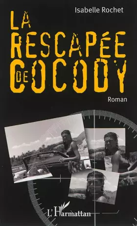 Couverture du produit · La rescapée de Cocody: Roman
