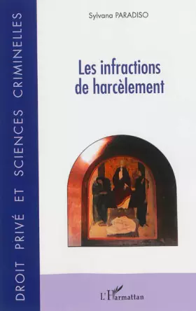 Couverture du produit · Les infractions de harcèlement
