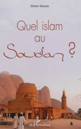Couverture du produit · Quel islam au Soudan ?