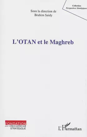 Couverture du produit · L'OTAN et le Maghreb