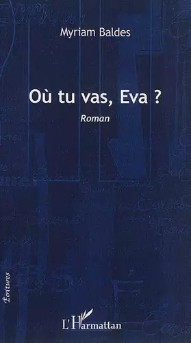 Couverture du produit · Où tu vas, Eva?