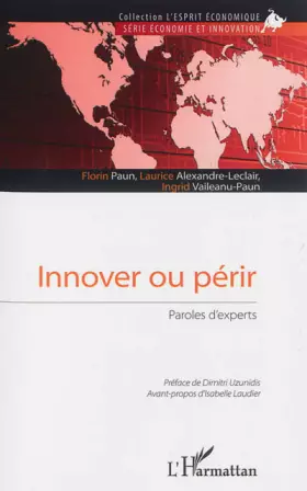 Couverture du produit · Innover ou périr: Paroles d'experts