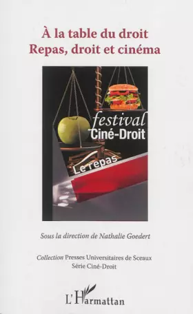 Couverture du produit · A la table du droit: Repas, droit et cinéma