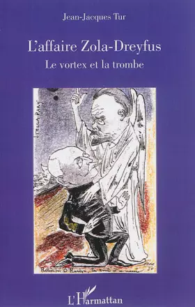 Couverture du produit · L'affaire Zola - Dreyfus: Le vortex et la trombe