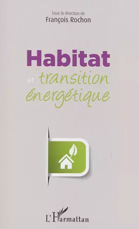 Couverture du produit · Habitat et transition énergétique