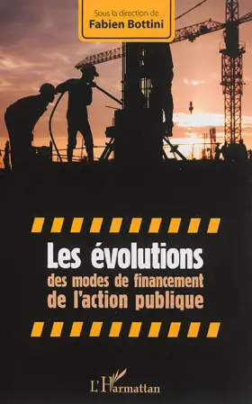 Couverture du produit · Les évolutions des modes de financement de l'action publique