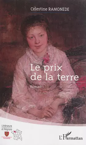 Couverture du produit · Le prix de la terre: Roman