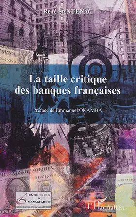 Couverture du produit · La taille critique des banques françaises