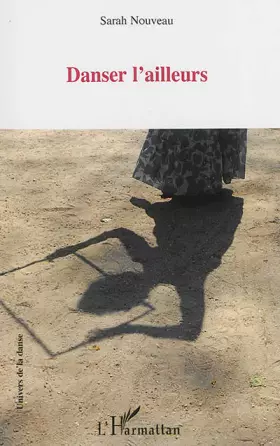 Couverture du produit · Danser l'ailleurs