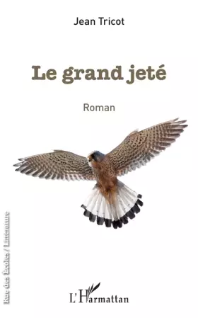 Couverture du produit · Le grand jeté: Roman