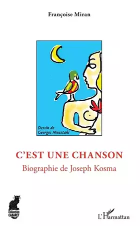 Couverture du produit · C'est une chanson: Biographie de Joseph Kosma